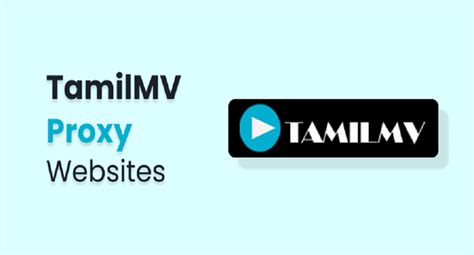 tamilmv unblock proxy|TamilMV Proxy List: Accessing Content Safely